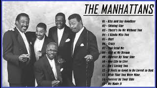 Best Songs Of The Manhattans Collection 2023 – Best of The Manhattans Hits – The Manhattans Full Alb [upl. by Morry]