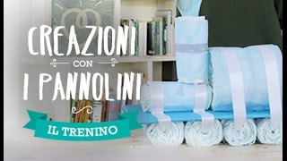 Trenino  Torte di Pannolini  Pampers [upl. by Ettelocin416]