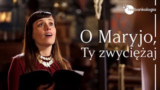 Pieśń Maryjna O Maryjo Ty zwyciężaj wyk Schola Bazyliki Mariackiej muzsł ks Maciej Czaczyk [upl. by Robbie]