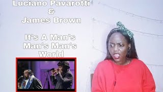 Luciano Pavarotti James Brown  Its A Mans Mans Mans World REACTION [upl. by Raddie187]