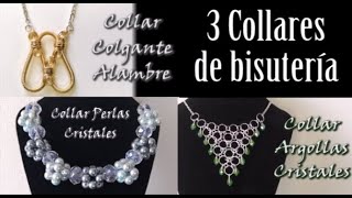 3 COLLARES DE BISUTERÍA EN VERSIÓN RÁPIDA Alambres perlas argollas cristales [upl. by Enitsirk]