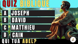 Quiz Biblique  Testez vos connaissances sur la Bible  Jeux Biblique Questions en FRANCAIS [upl. by Emilia]