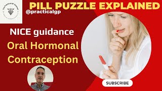 The Pill Puzzle Explained Summarising NICE Guidelines on Contraception [upl. by Nared995]