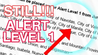 Just In STILL LEVEL 1 METRO MANILA [upl. by Gibbs]