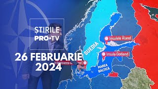 Știrile PRO TV  26 Februarie 2024 [upl. by Villiers9]