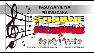 Pasowanie na Pierwszaka [upl. by Stephanus]