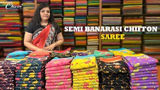 SEMI BANARASI CHIFFON SAREE  CHARVI BOUTIQUE  7358097969 or 9791903019 [upl. by Attenod530]