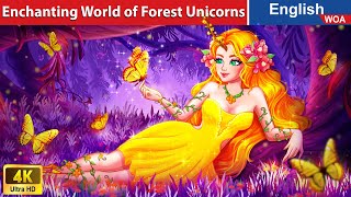 Enchanting World of Forest Unicorns 🦄👰 Bedtime Stories🌛Fairy Tales in English WOAFairyTalesEnglish [upl. by Menken]