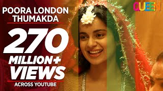 Queen London Thumakda Full Video Song  Kangana Ranaut Raj Kumar Rao [upl. by Annair]