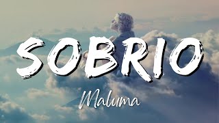 Maluma  Sobrio LyricsLetra [upl. by Koziara]