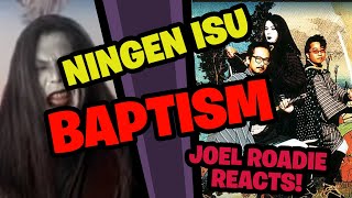 NINGEN ISU Baptism 人間椅子  洗礼  Roadie Reacts [upl. by Rowan241]