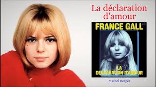 La déclaration damour – France Gall [upl. by Felicle]