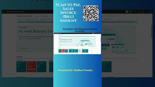 GST Sales Einvoice  QR Code Scan to Pay in Business Central googlelens upi amazonpay googlepay [upl. by Kempe129]