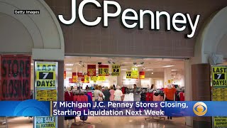 Heres A List Of The 7 Michigan JC Penney Stores Closing [upl. by Rosetta]