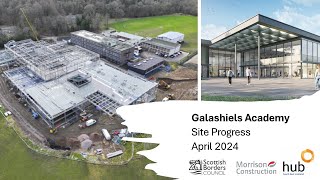 Galashiels Academy Site Progress  April 2024 [upl. by Vilhelmina]