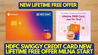 HDFC Swiggy Credit Card New Lifetime Free Offer Milna Start Ho Gya  Sabko Mil Raha Hai Jaldi Lelo [upl. by Ruelu669]