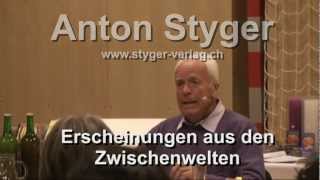 Anton Styger Erscheinungen aus den Zwischenwelten [upl. by Fleeman]