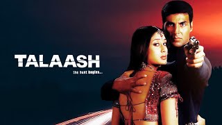 Talaash The Hunt Begins  AKshay Kumar  Kareena Kapoor  Bollywood Thriller Action Movie [upl. by Anailli]