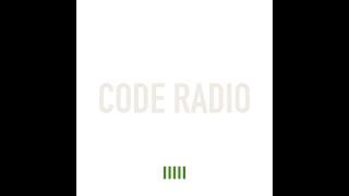 Code Radio  quotWhen Did You Find Outquot [upl. by Cerallua]