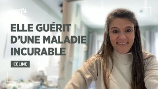 ELLE GUÉRIT DUNE MALADIE INCURABLE   Céline [upl. by Akere790]