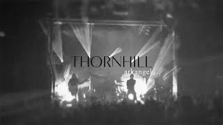 Thornhill  Arkangel Live in Seattle USA [upl. by Akenit]