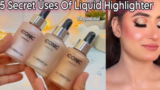 How To Use Iconic illuminator Like A Pro  Liquid Highlighter Professional Uses beautyhacks [upl. by Tracee]