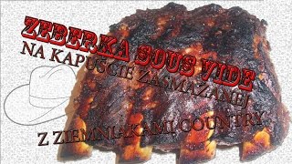 Jak zrobić żeberka BBQ Sous Vide [upl. by Chimene]