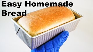 How to make Homemade Bread  EASY Recipe [upl. by Jareen]