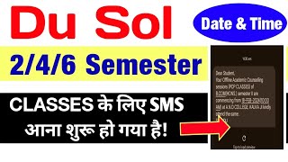 SOL 246 Semester Offline Classes के लिए SMS‌ आना शुरू हो गया है  Du Sol Classes Update 2024 [upl. by Lahtnero444]