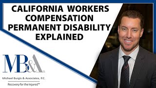 California Workers Compensation  Permanent Disability explained [upl. by Ennaisoj]