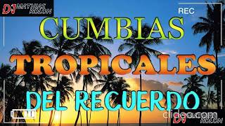 Mix Tropicales  JAUMINA [upl. by Wun]