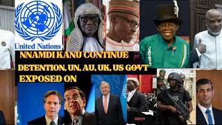 TENSION WE ARE WATCHING OVER NNAMDI KANUS COURT CASE  UN AU UK US TELLS TEERORIST TINUBU GOVT [upl. by Nette164]