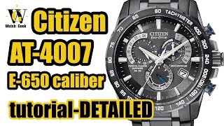 Citizen AT 4007 4008 4010 E650  review amp tutorial how to setup and use ALL the functions [upl. by Mccreery620]