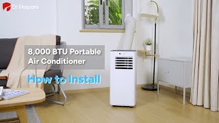 DrPrepare  How to Install the 8000 BTU Portable Air Conditioner [upl. by Renault]