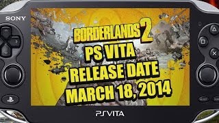 Borderlands 2 PS Vita Release Date  March 18 2014 [upl. by Melisande]