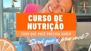 TUDO O VOCÊ PRECISA SABER ANTES DE CURSAR NUTRIÇÃO  SERÁ QUE É PRA VOCÊ [upl. by Einned327]