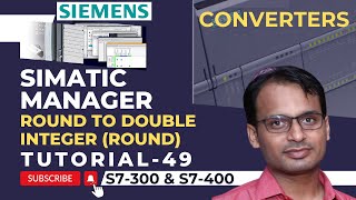 Siemens PLC Training 49  Round to Double Integer Instruction in Siemens PLC  PLC Video Tutorial [upl. by Nodnahs641]