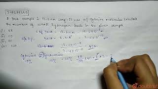 A DNA sample is 136 nm long  It has 10 cytosine molecules calculate the number of weak hydrog [upl. by Yancy]