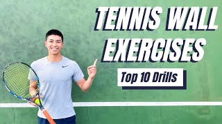 Tennis Wall Exercises  10 Drills for all abilities [upl. by Nylinnej]