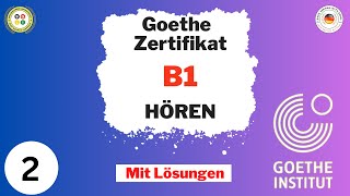 Goethe Zertifikat B1  Hören  Hören mit Lösungen [upl. by Annaujat]