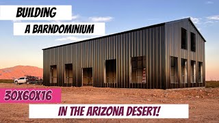 Our 51k black barndominium shell Off grid homestead in the desert [upl. by Silden]