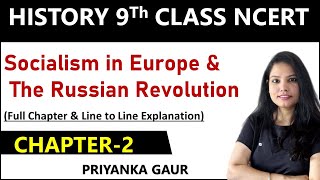 Class 9th History  Chapter 2  Full Chapter  Socialism in Europe and The Russian Revolution [upl. by Akihsal]