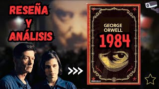 1984 de George Orwell 👁️ RESEÑA y ANÁLISIS FILOSÓFICO [upl. by Nicoli]