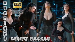 Shruti Haasan Best Moves in Slo Mo  4K HD Vertical [upl. by Akinwahs588]