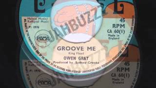 GROOVE ME  OWEN GRAY [upl. by Sigmund]