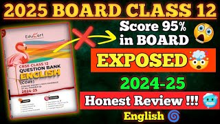 🥶Review  Class 12 Educart ENGLISH Question Bank 🔥202425 🤐Best Question Bank For Board 2025 [upl. by Atikim]