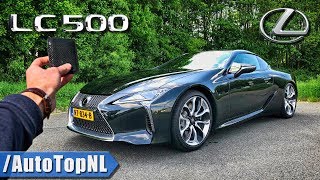 Lexus LC 500 REVIEW POV Test Drive on AUTOBAHN amp ROAD by AutoTopNL [upl. by Bertasi]