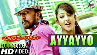 Viraparampare  Ayyayyo  Hd Video Song  Sudeep  Arindita Ray  Suzzane DMello  Akash Talapatra [upl. by Ear]