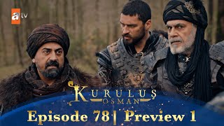 Kurulus Osman Urdu  Season 5 Episode 78 Preview 1 [upl. by Malcom]