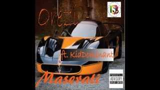 Orezi  Maserati Ft Kiddominant [upl. by Roskes801]